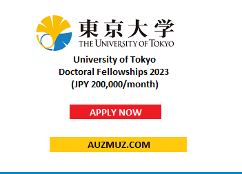 University of Tokyo Doctoral Fellowships 2023 (JPY 200,000/month)
