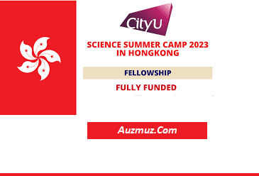 Science Fully Funded Summer Camp 2023 in Hongkong
