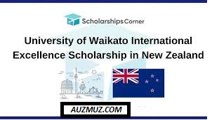 New Zealand University of Waikato Scholarships 2025