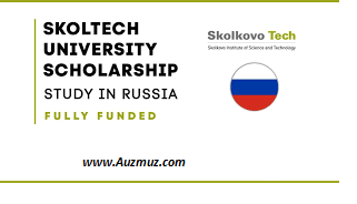 Skoltech University Scholarship 2025 in Russia | Fully Funded